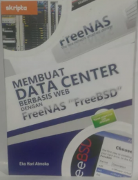 Membuat Data Center Berbasis Web dengan FreeNAS 
